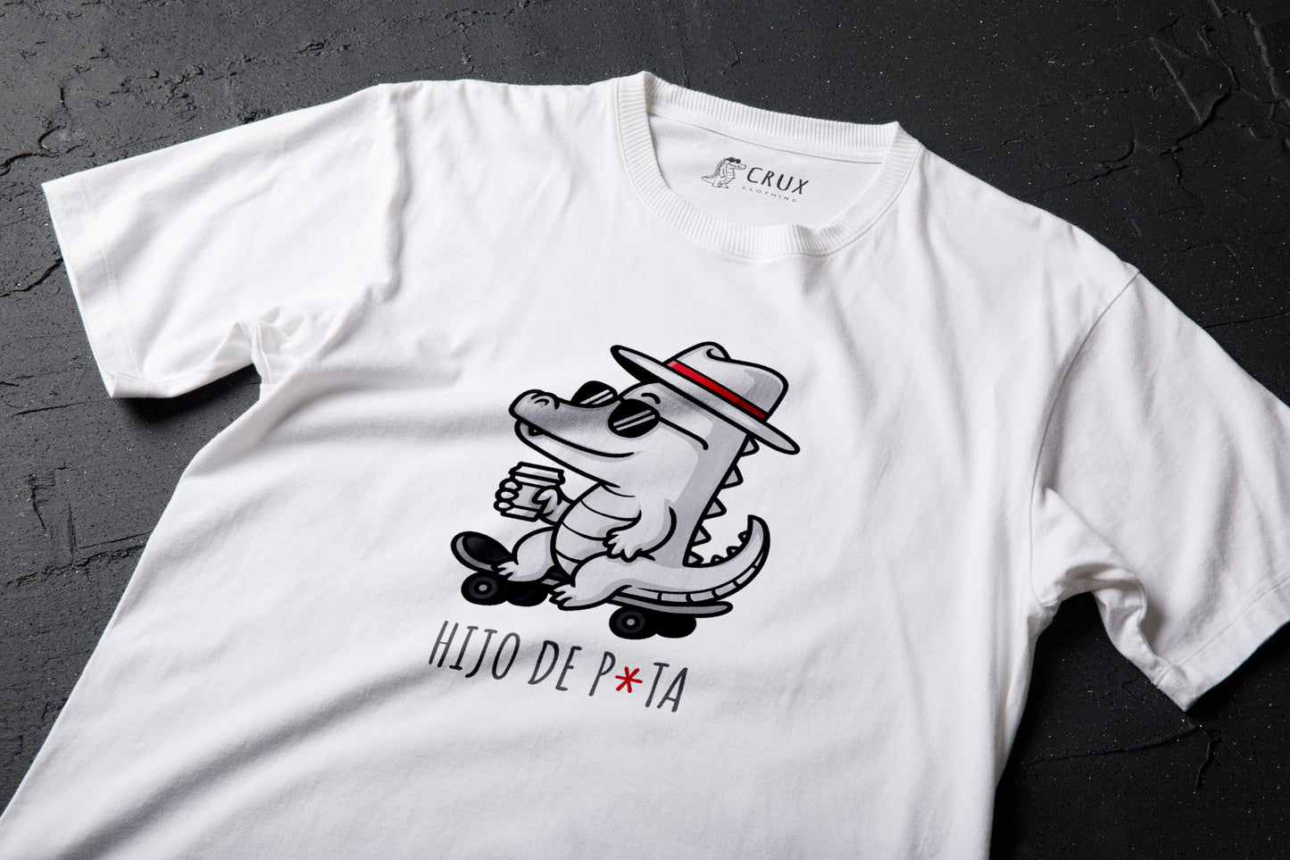 CRUX T-Shirt - Hijo De P*ta